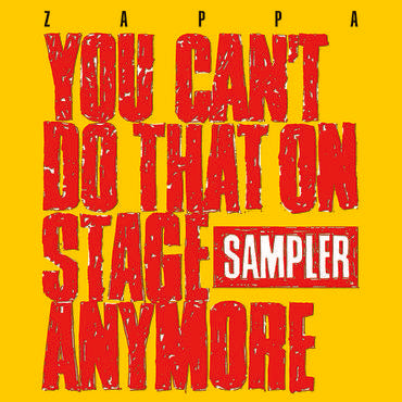 Frank Zappa- You Can't Do That On Stage Anymore (Sampler) -RSD20-3 - Darkside Records
