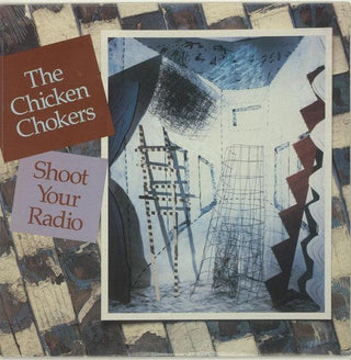 Chicken Chokers- Shoot Your Radio - Darkside Records