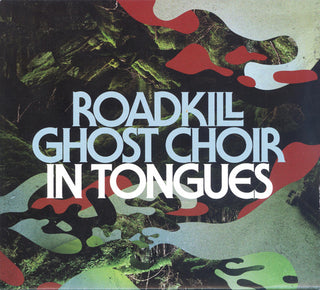 Roadkill Ghost Choir- In Tongues - Darkside Records