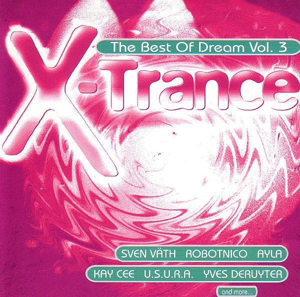 Various- X-trance: The Best Of Dream Vol. 3 - Darkside Records