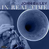 John Bailey- In Real Time - Darkside Records