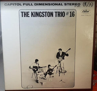 The Kingston Trio- #16 (7 ½ IPS) - Darkside Records