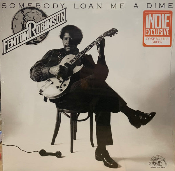Fenton Robinson- Somebody Loan Me A Dime (Coke Bottle Green) - Darkside Records