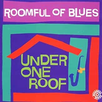 Roomful Of Blues- Under One Roof - Darkside Records