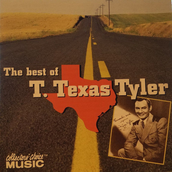 T. Texas Tyler- Best Of T. Texas Tyler - Darkside Records