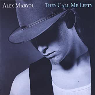 Alex Maryol- They Call Me Lefty - Darkside Records