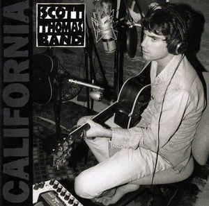 Scott Thomas Band- California - Darkside Records