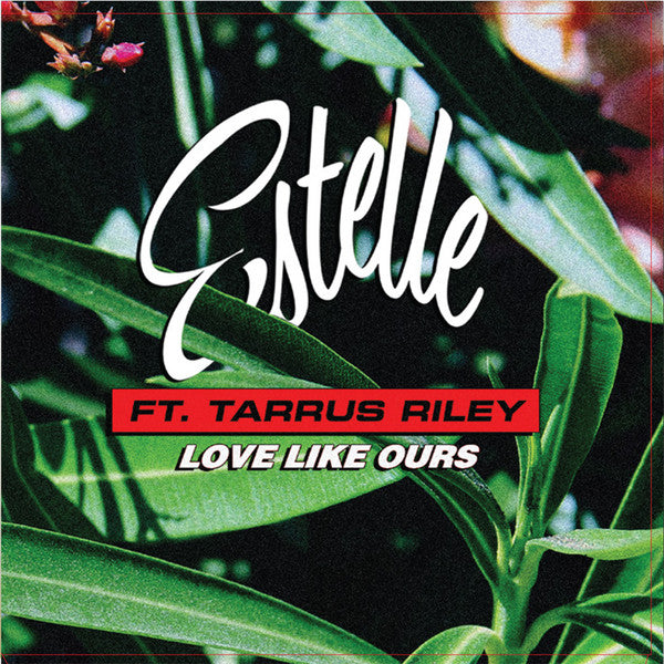 Estelle Ft. Tarrus Riley- Love Like Ours - Darkside Records