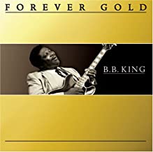 B.B. King- Forever Gold - Darkside Records
