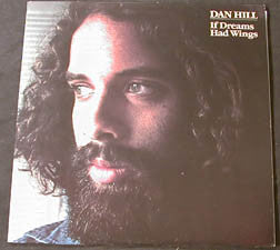 Dan Hill- If Dreams Had Wings - DarksideRecords