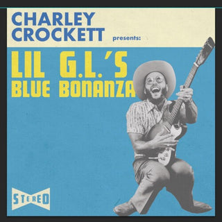 Charley Crockett-Lil' G. L.'s Blue Bonanza - Darkside Records