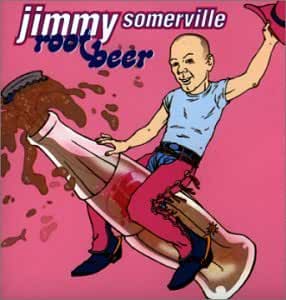 Jimmy Somerville- Root Beer - Darkside Records