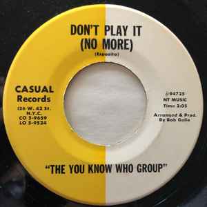 You Know Who Group- Don't Play It (No More) / Run (I Wanna Be Free) - Darkside Records