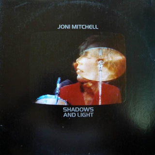 Joni Mitchell- Shadows and Light - DarksideRecords