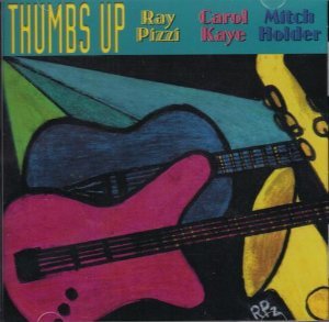 Ray Pizzi/Carol Kaye/Mitch Holder- Thumbs Up - Darkside Records