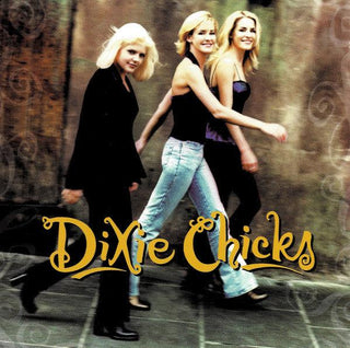Dixie Chicks- Wide Open Spaces - DarksideRecords