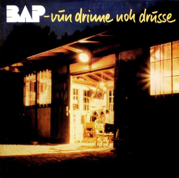 Bap- Vun Drinne Noh Drusse (German Pressing) - DarksideRecords