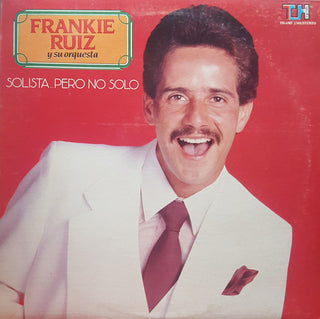 Frankie Ruiz Y Su Orquesta- Solista... Pero No Solo - Darkside Records