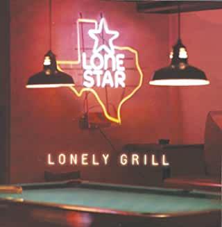 Lonestar- Lonely Grill - DarksideRecords