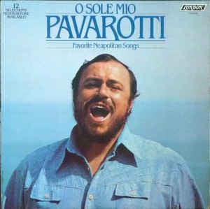 Pavarotti- O Sole Mio: Favorite Neopolitan Songs (Sealed) - DarksideRecords