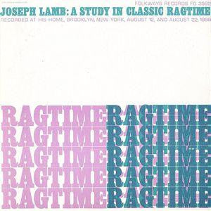 Joseph Lamb- A Study in Classic Ragtime - Darkside Records