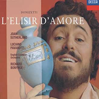 Gaetano Donizetti- L'elisir d'amore (Pavarotti, Sutherland, Bonynge 1972) - Darkside Records