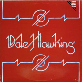 Dale Hawkins- Dale Hawkins (Sealed) - Darkside Records