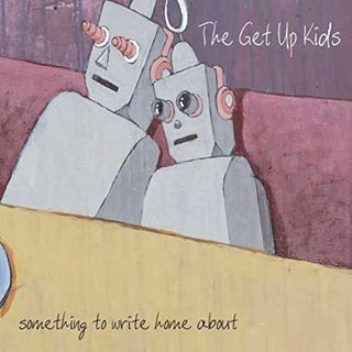 Get Up Kids- Something To Write Home About - Darkside Records