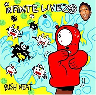 Infinite Livez- Bush Meat - Darkside Records