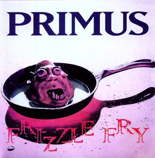 Primus- Frizzle Fry - Darkside Records