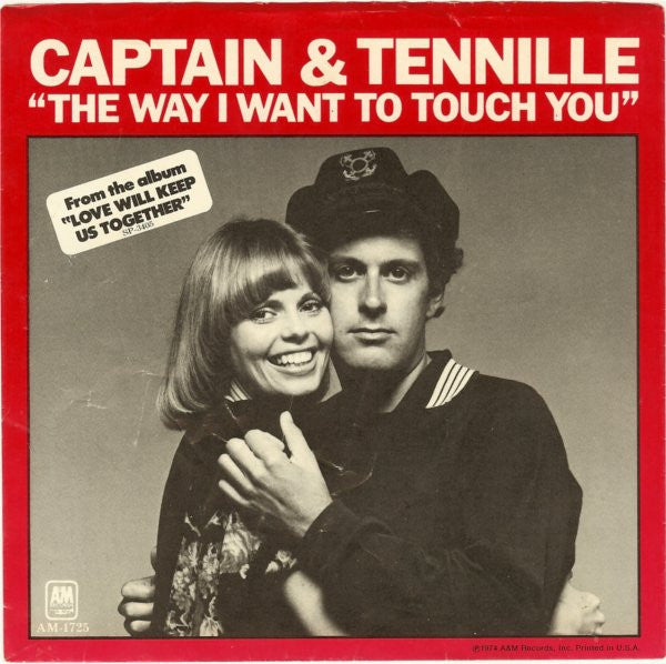 Captain & Tennille- The Way I Want To Touch You/Broddy Bouncr - Darkside Records