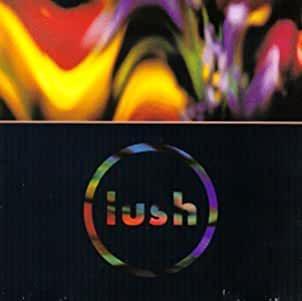 Lush- Gala - Darkside Records