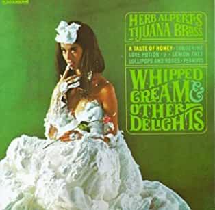 Herb Alpert's Tijuana Brass- Whipped Cream & Other Delights - DarksideRecords