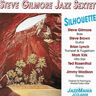 Steve Gilmore Jazz Sextet- Silhouette - Darkside Records