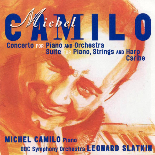 Michel Camilo- Concerto/ Suite/ Caribe - Darkside Records