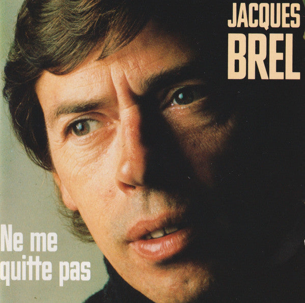 Jacques Brel- Ne Me Quitte Pas - Darkside Records