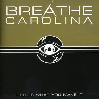 Breathe Carolina- Hell Is What You Make It - Darkside Records