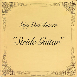 Guy Van Duser- Stride Guitar - Darkside Records