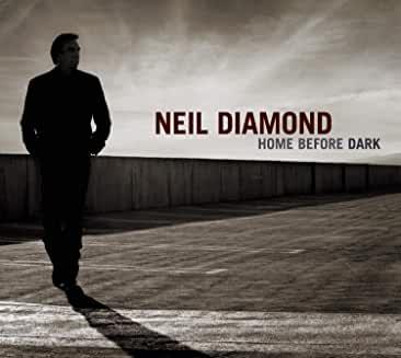 Neil Diamond- Home Before Dark - DarksideRecords