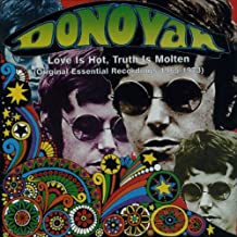 Donovan- Love Is Hot, Truth Is Molten - Darkside Records