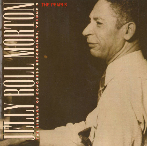 Jelly Roll Morton- The Pearls - Darkside Records