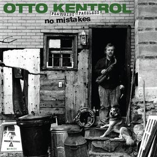 Otto Kentrol- No Mistakes -RSD22 (Drop) - Darkside Records