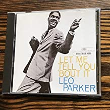 Leo Parker- Let Me Tell You 'Bout It - Darkside Records