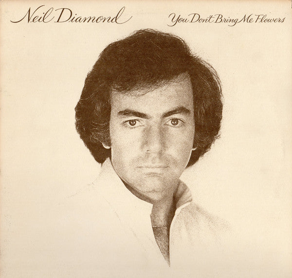 Neil Diamond- You Don't Bring Me Flowers - DarksideRecords