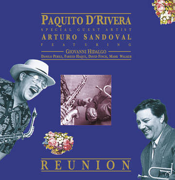 Paquito D'rivera/Arturo Sandoval- Reunion -BF22 - Darkside Records