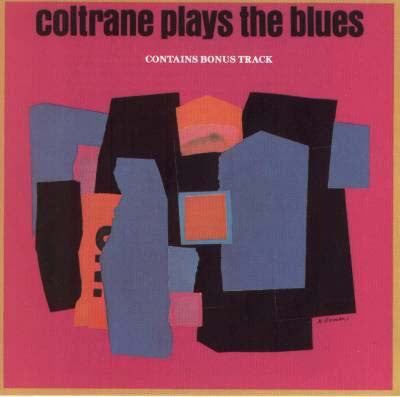 John Coltrane- Coltrane Plays the Blues - DarksideRecords