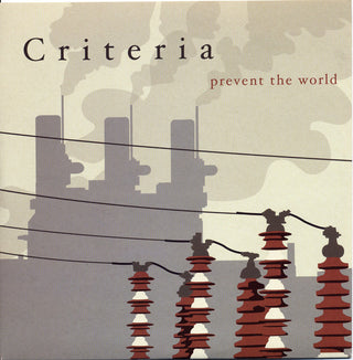 Criteria- Prevent The World (UK) - Darkside Records