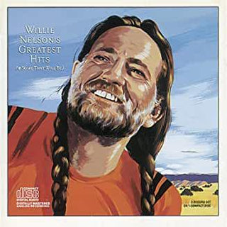 Willie Nelson- Greatest Hits (& Some That Will Be) - DarksideRecords