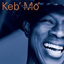 Keb' Mo'- Slow Down - DarksideRecords