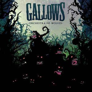 Gallows- Orchestra of Wolves - DarksideRecords
